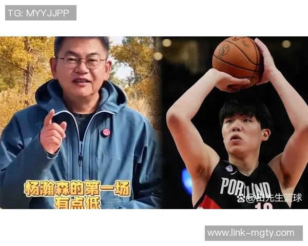 开拓者为何青睐杨瀚森苏群解析其传球能力性格学习潜力与年龄优势